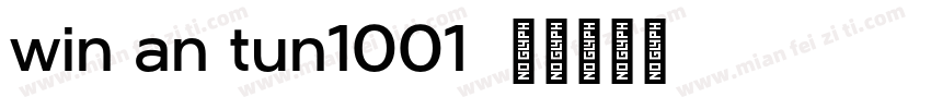 win an tun1001字体转换